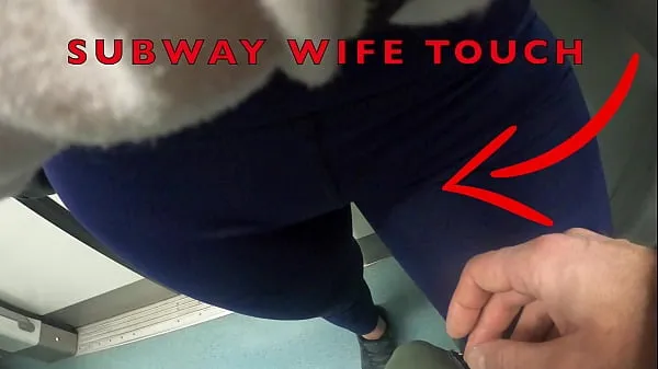 Titta på My Wife Let Older Unknown Man to Touch her Pussy Lips Over her Spandex Leggings in Subway totalt Tube